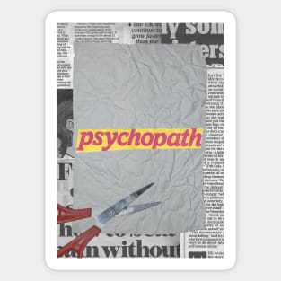 Crumpled Paper with the Word "Psychopath" Written on It Sticker